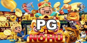 Nổ Hũ PG - Thử Vận May, Chinh Phục Jackpot Cực Khủng